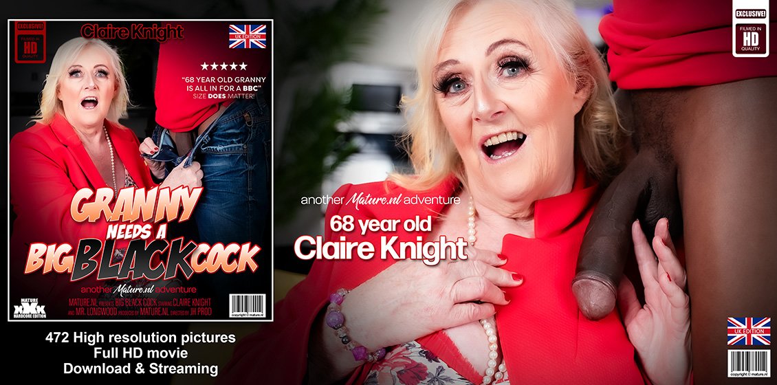 Claire Knight, Mr. Longwood Granny Needs A Big Black Cock 